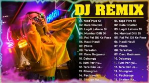 New Hindi Remix Songs 2023 - Hindi Dj Remix Songs - NONSTOP REMIX - Dj Party - Hindi Songs