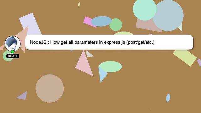 NodeJS : How get all parameters in express.js (post/get/etc.) смотреть онлайн
