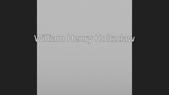 William Henry Holtzclaw смотреть онлайн