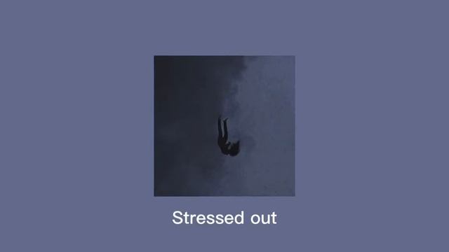 Stressed out // twenty one pilots // {{speed up}} смотреть онлайн