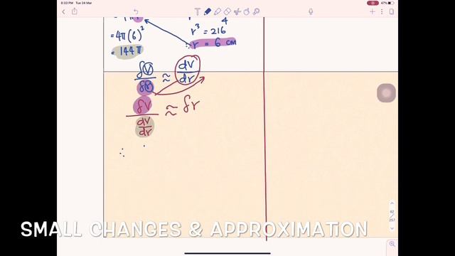 DIFFERENTIATION: SMALL CHANGES & APPROXIMATION - Example Questions