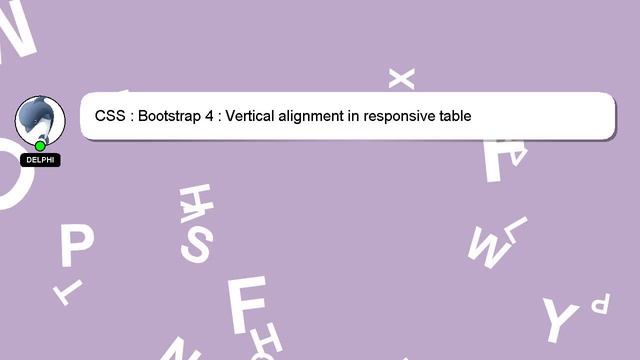 CSS : Bootstrap 4 : Vertical alignment in responsive table смотреть онлайн