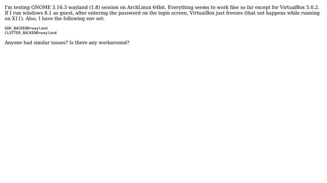 Unix & Linux: Win 8.1 guest on VirtualBox 5 running on Wayland 1.8 freezes after login смотреть онлайн