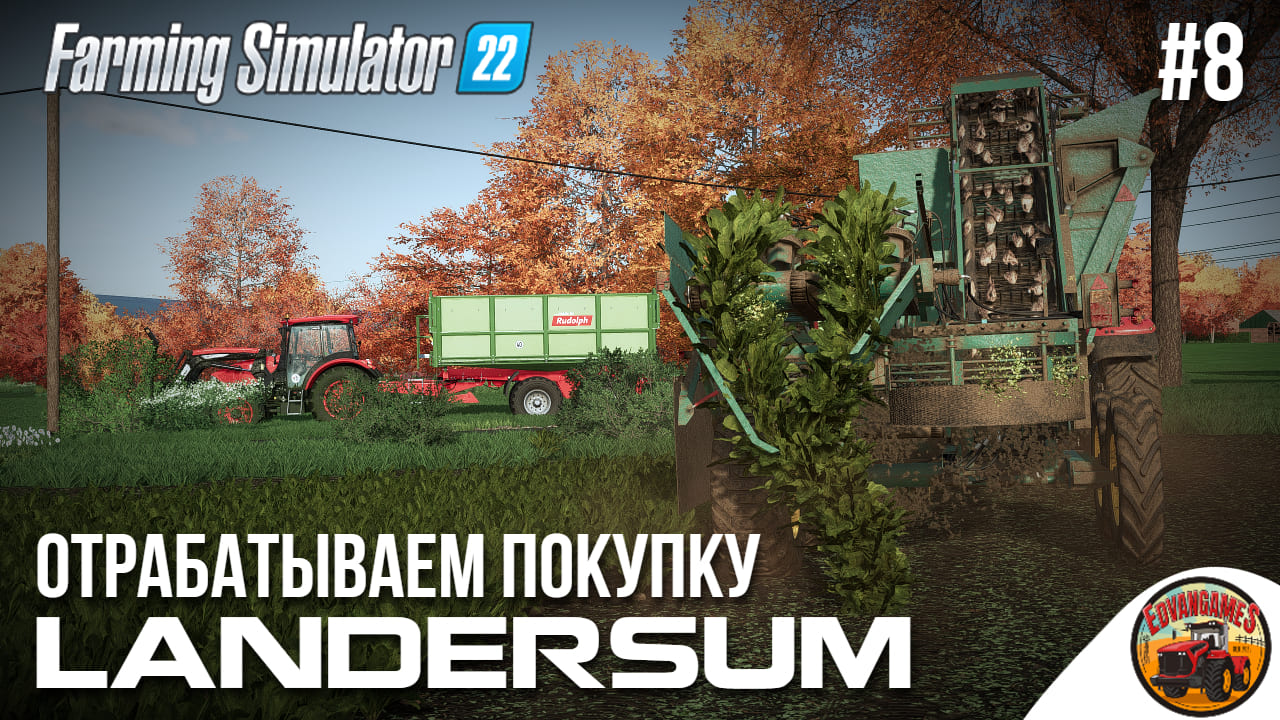 ? УБИРАЕМ СВЕКЛУ И ЗАРАБАТЫВАЕМ | Landersum | Farming Simulator 22 | Эпизод 8 смотреть онлайн