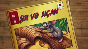 Şir və siçan | Nağıllar | Azərbaycan xalq nağılları