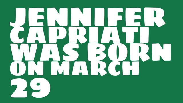 Who does Jennifer Capriati share a birthday with? смотреть онлайн