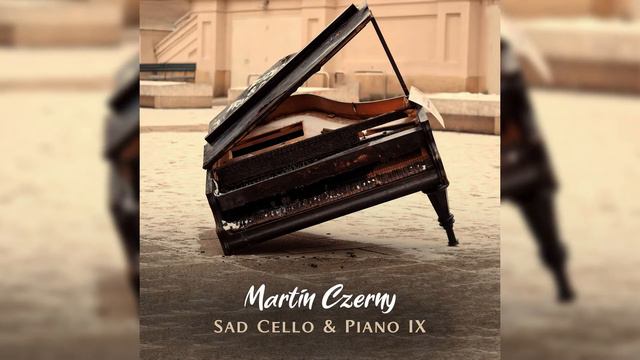 Martin Czerny - Memories Never Die [Sad Cello & Piano] смотреть онлайн