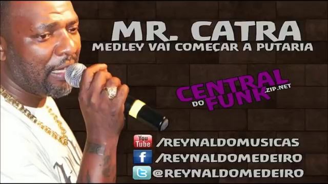 MR CATRA -vai começar a putaria смотреть онлайн