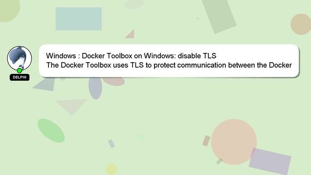 Windows : Docker Toolbox on Windows: disable TLS смотреть онлайн