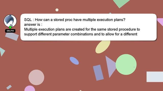 SQL : How can a stored proc have multiple execution plans? смотреть онлайн