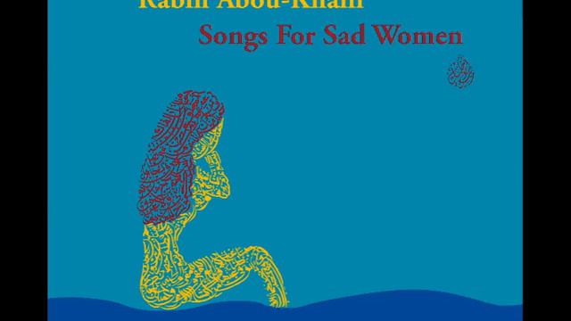 Rabih Abou-Khalil - Best If You Dressed Less