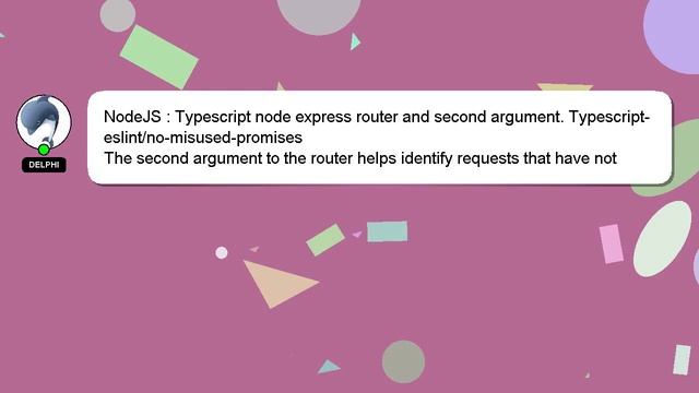 NodeJS : Typescript node express router and second argument. Typescript-eslint/no-misused-promises смотреть онлайн
