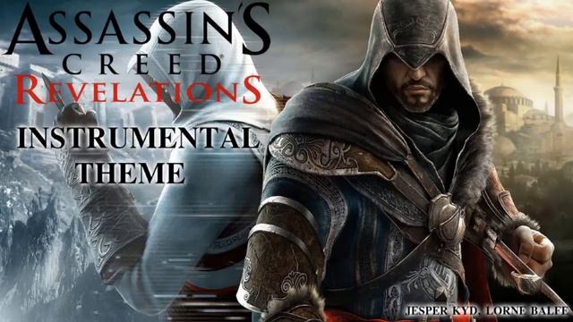 Assassin's Creed Revelations Theme [Instrumental] смотреть онлайн