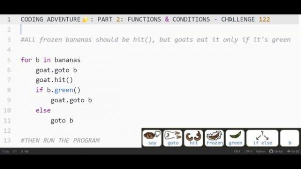 CODE MONKEY: CODING ADVENTURE?:  PART 2: FUNCTIONS & CONDITIONS - CHALLENGE #117 - #124 (OR ELSE)