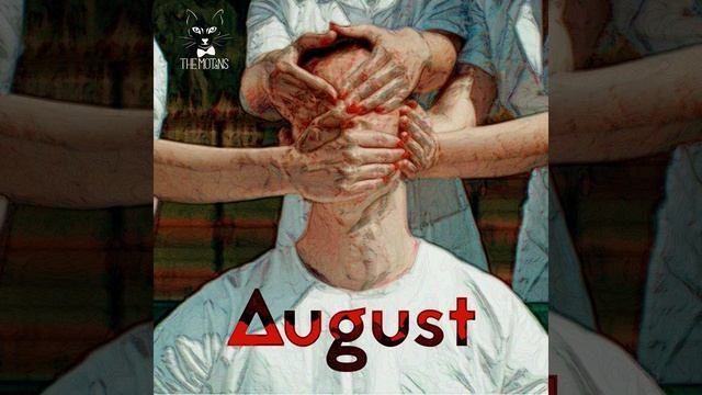 August смотреть онлайн