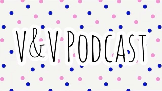 V&V Podcast №2 | Вопрос-Ответ version смотреть онлайн