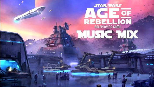 Unofficial Star Wars RPG - Age of Rebellion Music смотреть онлайн