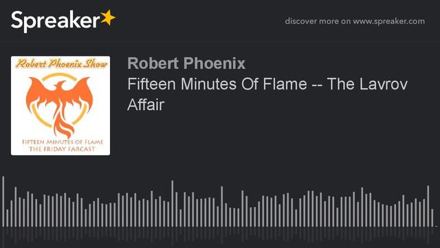 Fifteen Minutes Of Flame -- The Lavrov Affair смотреть онлайн