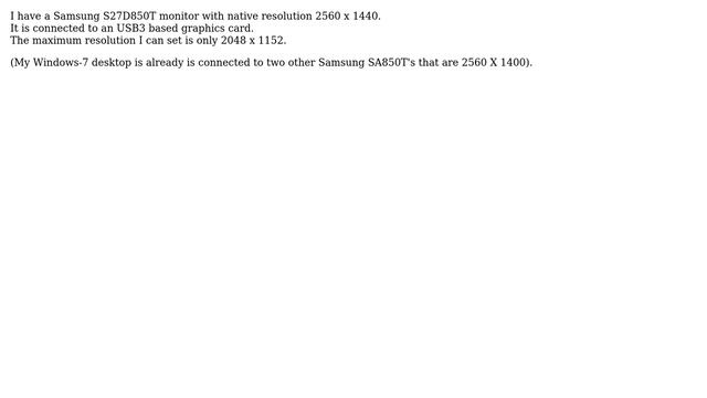 My new SAMSUNG S27D850T monitor DVI resolution is only 2048 x 1152 смотреть онлайн