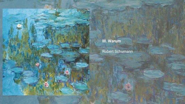 III. Warum, Robert Schumann смотреть онлайн