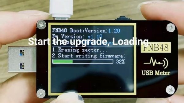 About the firmware upgrade of FNIRSI FNB48 USB tester