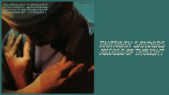 Pharoah Sanders - Hum-Allah-Hum-Allah-Hum-Allah смотреть онлайн