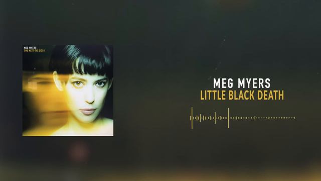 Meg Myers - Little Black Death Official Audio