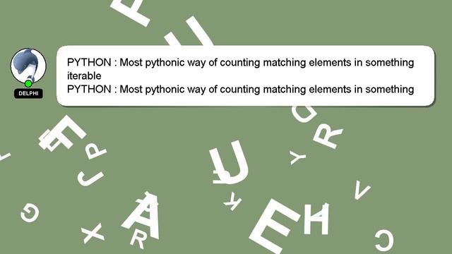 PYTHON : Most pythonic way of counting matching elements in something iterable смотреть онлайн