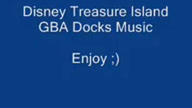 Disney's Treasure Planet GBA Docks Music смотреть онлайн