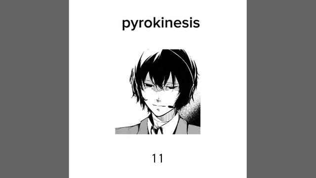 дазай осаму как песни Pyrokinesis | Dazai Playlist (rus)