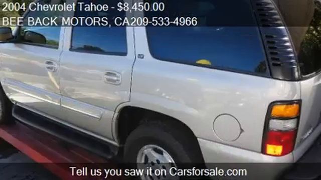 2004 Chevrolet Tahoe - for sale in SONORA, CA 95370 смотреть онлайн