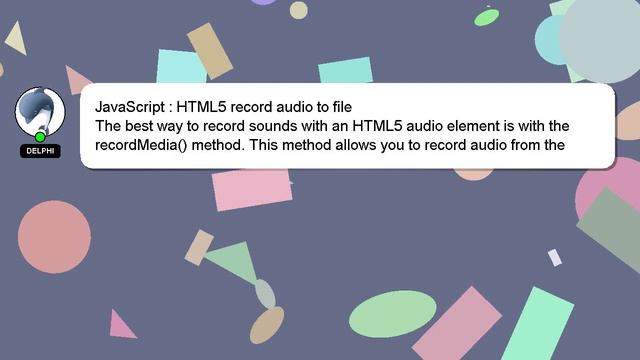 JavaScript : HTML5 record audio to file смотреть онлайн