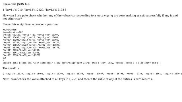 Unix & Linux: Check whether any value is zero using jq and return 0 to the calling shell script смотреть онлайн