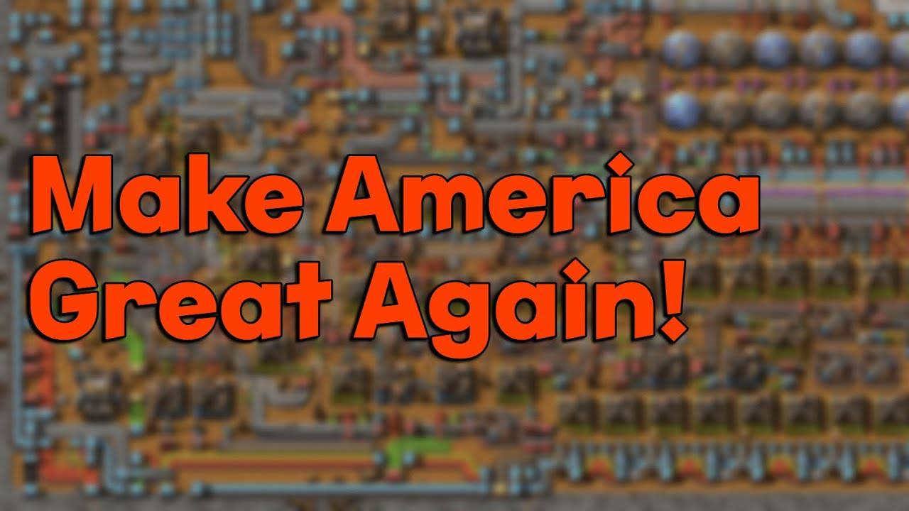 Factorio — Make America Great Again! смотреть онлайн