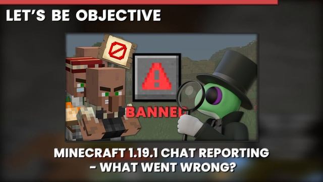 We're Arguing over the Wrong Thing | Minecraft 1.19.1 Chat Reporting смотреть онлайн