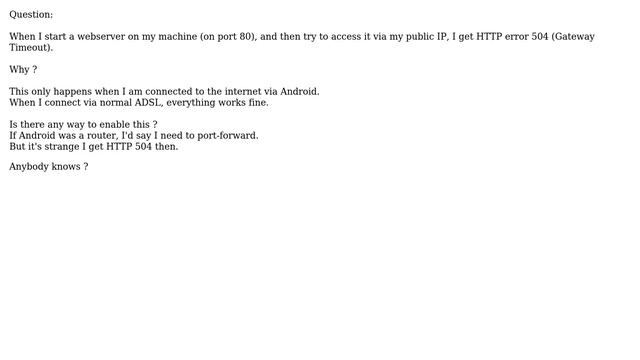 Why do I get HTTP Error 504: Gateway Timeout on accessing public IP over Android? (2 Solutions!!) смотреть онлайн