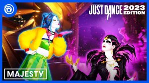 Just Dance 2023 Edition - Majesty by Apashe Ft. Wasiu