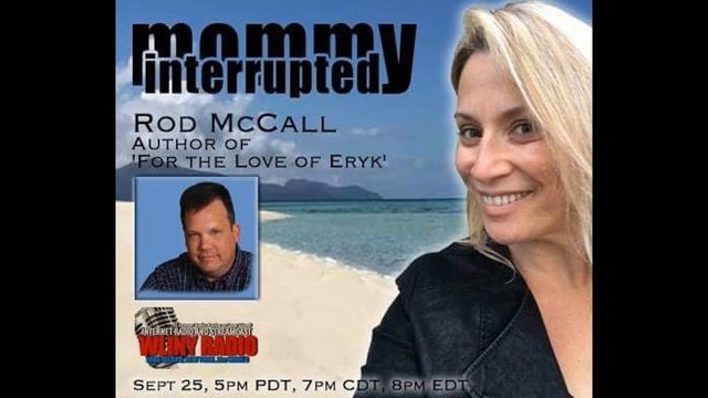 Kristi Beck's 11th Episode Of Mommy Interrupted, With Guest Rod McCall