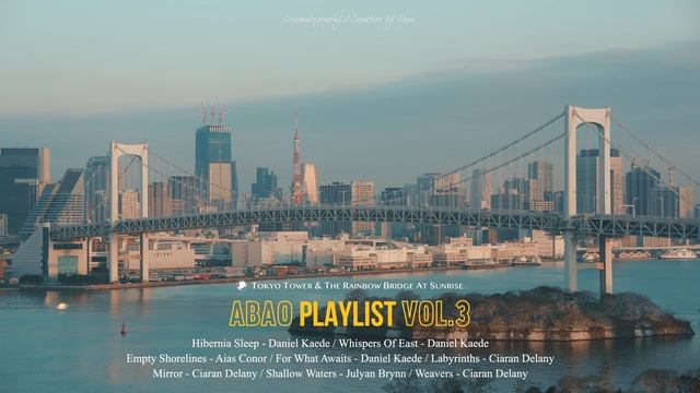 [Abao PLAYLIST Vol.3] ? Tokyo Tower & The Rainbow Bridge At Sunrise / Acoustic Guitar Music / 2-HOU смотреть онлайн