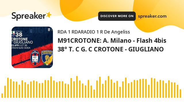 M91CROTONE: A. Milano - Flash 4bis 38° T. C G. C CROTONE - GIUGLIANO смотреть онлайн