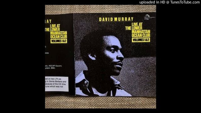 05 For Walter Norris / David Murray, Live at the Lower Manhattan Ocean Club смотреть онлайн
