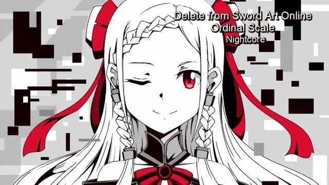 Delete from Sword Art Online: Ordinal Scale-Nightcore смотреть онлайн