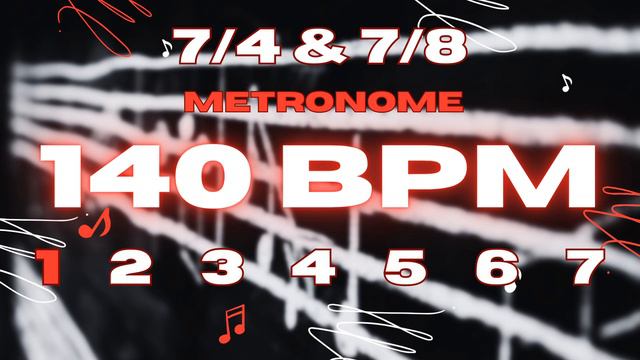 140 BPM - 7/4 & 7/8 Metronome смотреть онлайн