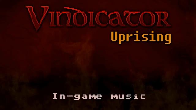 Vindicator: Uprising In-game music смотреть онлайн