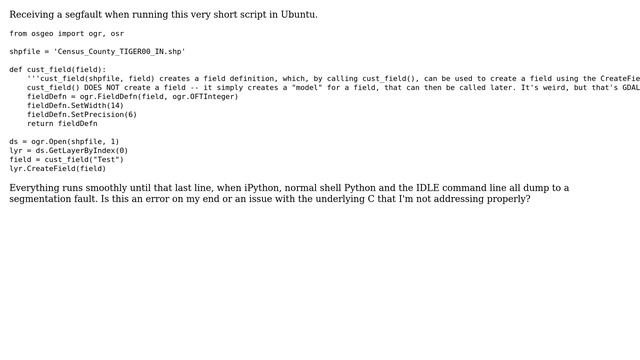 GIS: Segmentation Fault (segfault) when using OGR CreateField() in Python (2 Solutions!!) смотреть онлайн