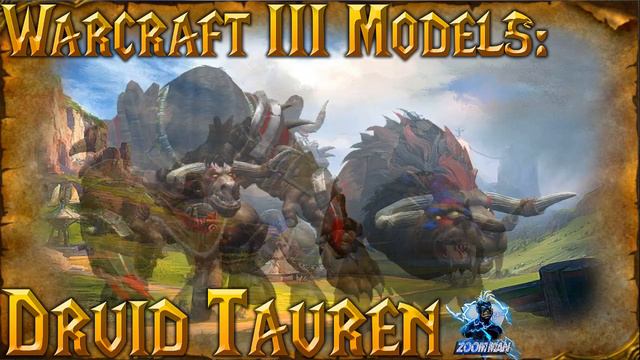 Warcraft III Reforged Models: Druid Tauren | ZoomMan смотреть онлайн
