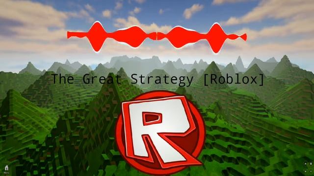 The Great Strategy [Roblox Old Theme] [Audio Visualizer] смотреть онлайн
