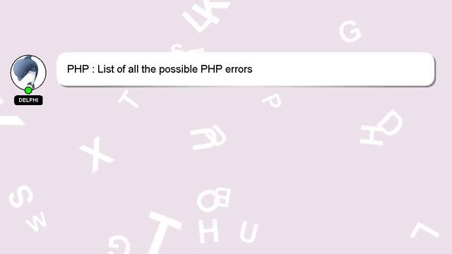 PHP : List of all the possible PHP errors смотреть онлайн