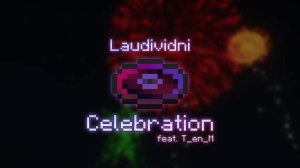 Celebration (ft. @TenM) - Fan Made Minecraft Music Disc