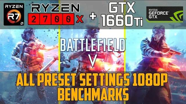 Battlefield V On GTX 1660Ti 1080p Benchmarks!